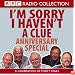 I'm Sorry I Haven't a Clue: Anniversary Special (BBC Radio Collection)