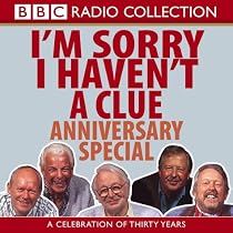 I'm Sorry I Haven't a Clue: Anniversary Special (BBC Radio Collection)