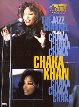 BET on Jazz: The Jazz Channel Presents Chaka Khan