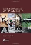 Produkt-Bild: Essentials of Disease in Wild Animals