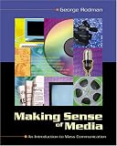 Making Sense of Media: An Introduction to Mass Communication