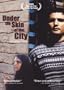 Under the Skin of the City