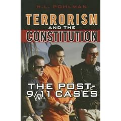 Terrorism and the Constitution: The Post-9/11 Cases