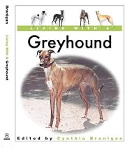 Living with a Greyhound