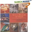 With a Measure of Grace: The Story and Recipes of a Small Town Restaurant