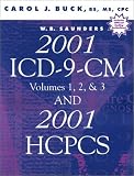 W.B. Saunders 2001 ICD-9-CM, Volumes 1, 2,  3, + 2001 HCPCS (2 Book Package)