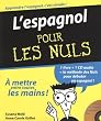 L'espagnol pour les nuls (1 Livre + CD-Audio)