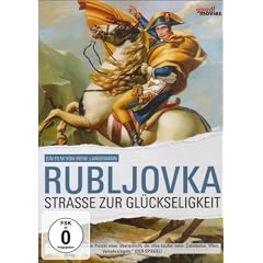 Rubljovka - Stra�e zur Gl�ckseligkeit