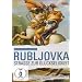 Rubljovka - Stra�e zur Gl�ckseligkeit