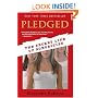 Pledged: The Secret Life of Sororities