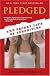 Pledged: The Secret Life of Sororities
