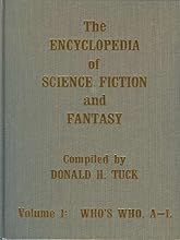 The Encyclopedia of Science Fiction and Fantasy Through 1968: A Bibliographic Survey of the Fields of Science Fiction, Fantasy, and Weird Fiction Thr