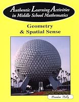 Authentic Learning Activities in Middle School Mathematics: Geometry