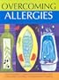 Overcoming Allergies: Home Remedies * Elimination and Rotation Diets * Complementary Therapies