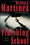 The Finishing School: A Novel of Suspense