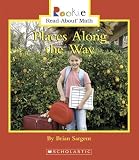 Places Along the Way (Rookie Read-About Math)
