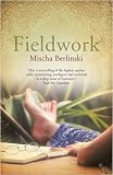 Fieldwork: A Novel