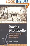 Saving Monticello: The Levy Family's...