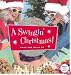 A Swingin' Christmas (Holiday Booknotes)