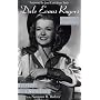 Dale Evans Rogers: Rainbow on a Hard Trail