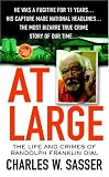 At Large: The Life and Crimes of Randolph Franklin Dial (True Crime Library)