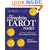 The Complete Tarot Reader: Everything You Need to Know from Start to Finish