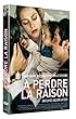 A perdre la raison