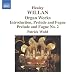 Healey Willan: Organ Works