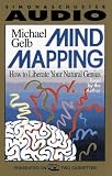Mind Mapping: How to Liberate Your Natural Genius