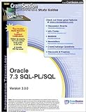  : CramSession's Oracle 7.3 SQL-PL/SQL : Certification Study Guide