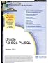 CramSession's Oracle 7.3 SQL-PL/SQL : Certification Study Guide