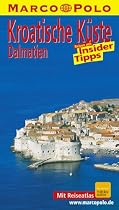 Marco Polo Reiseführer Kroatische Küste, Dalmatien