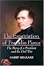 The Expatriation of Franklin Pierce: The Story of a President and the Civil War
