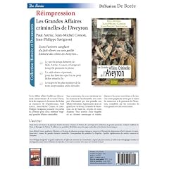 Les grandes affaires criminelles de l'Aveyron