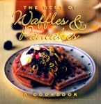 The Best Of Waffles & Pancakes