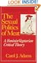 The Sexual Politics of Meat: A Feminist-Vegetarian Critical Theory
