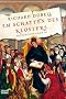 Im Schatten des Klosters: Historischer Roman