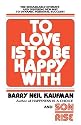 To Love Is to Be Happy with
