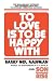 Books : To Love Is to Be Happy With