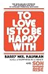 To Love Is to Be Happy With