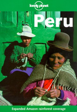 City Travel Guides Discounted  Books : Peru (Lonely Planet Country Guide)