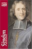 Fenelon: Selected Writings (Classics of Western Spirituality)