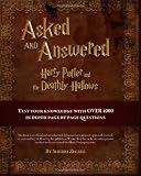 Asked And Answered: Harry Potter and the Deathly Hallows
