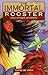 The Immortal Rooster and Other Stories