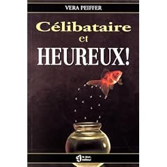 C�libataire et heureux!