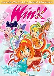 Winx Club Volume 1 - Welcome to Magix
