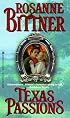 Texas Passions (Zebra Historical Romance)