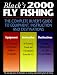Book Black's 2000 Fly Fishing: The Complete Angler's Guide to Equipment, Instruction, and Destinations