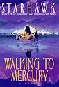 Walking to Mercury