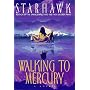 Walking to Mercury